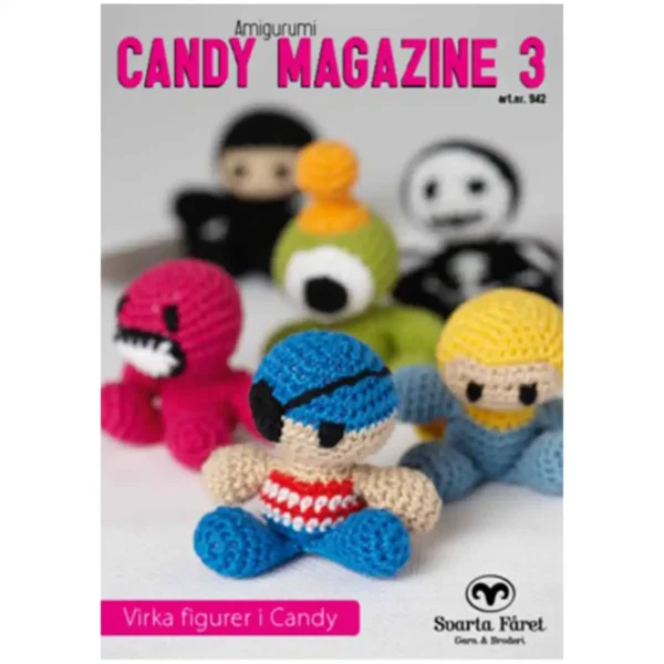 Candy magazine 3 hækleopskrift hæklede sjove figurer - Fyldt med fantasi og hæklehygge