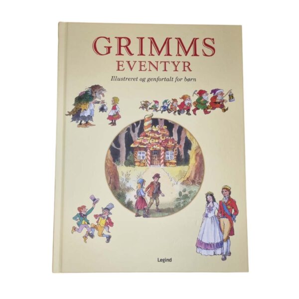 Grimms eventyr for børn - Illustreret og genfortalt for børn
