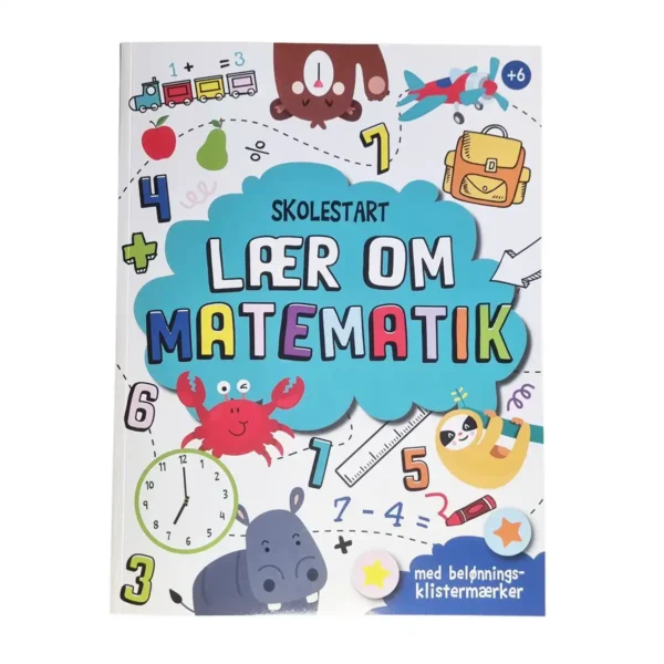 Opgavebog skolestart lær om matematik - Klar til skolestart 2025 med tal, matematik og sjov læring