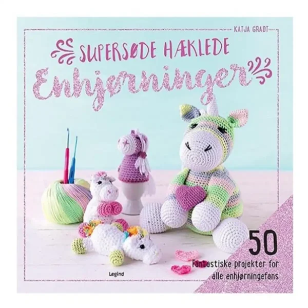 Hæklebog med Søde hæklede enhjørninger hækleopskrifter