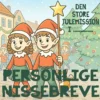 Personlige nissebreve 24 breve + 2 ekstra – Den store julemission i (Bynavn)